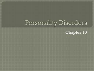 Personality Disorders