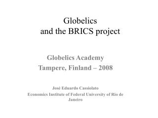 Globelics and the BRICS project