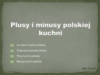 Plusy i minusy polskiej kuchni