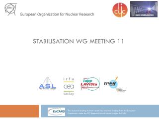 Stabilisation WG meeting 11