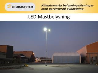 LED Mastbelysning