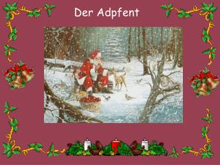 Der Adpfent