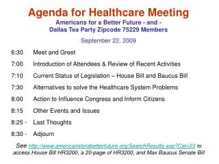 Agenda for Healthcare Meeting Americans for a Better Future - and -