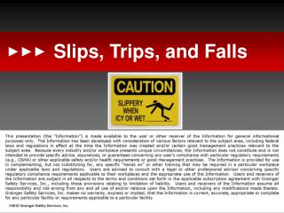 Slips, Trips, and Falls