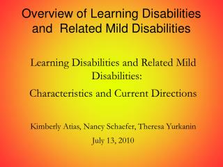 Overview of Learning Disabilities and Related Mild Disabilities