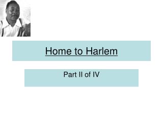 Home to Harlem