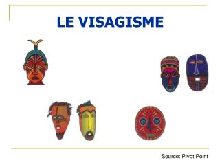 LE VISAGISME