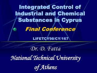 Dr. D. Fatta National Technical University of Athens