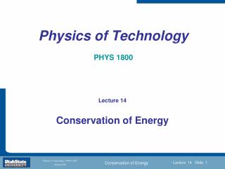 Physics of Technology PHYS 1800