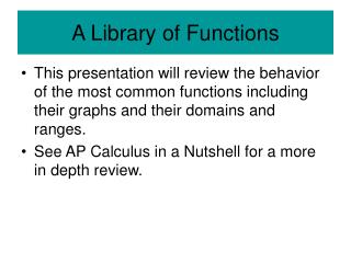 A Library of Functions