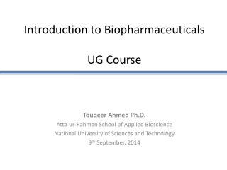 Introduction to Biopharmaceuticals UG Course