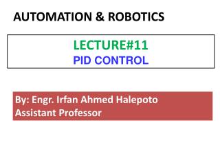 By: Engr. Irfan Ahmed Halepoto Assistant Professor