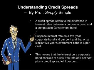Understanding Credit Spreads – By Prof. Simply Simple