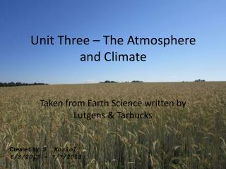 Unit Three – The Atmosphere and Climate
