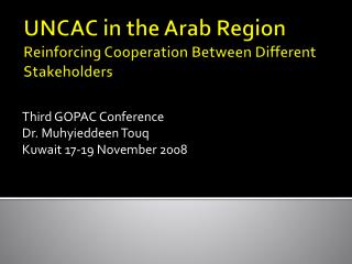 UNCAC in the Arab Region Reinforcing Cooperation Between Different Stakeholders