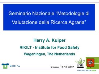 Seminario Nazionale “Metodologie di Valutazione della Ricerca Agraria”