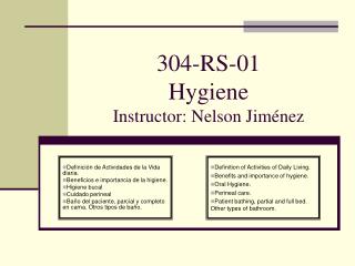 304-RS-01 Hygiene Instructor: Nelson Jiménez