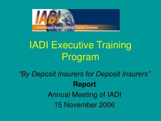 IADI Executive Training Program