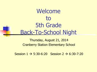 Welcome to 5th Grade Back-To-School Night