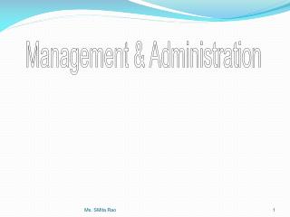 Management &amp; Administration