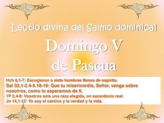 Lectio divina del Salmo dominical Domingo V de Pascua