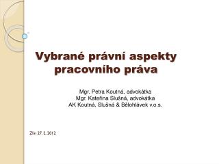 Vybrané právní aspekty pracovního práva