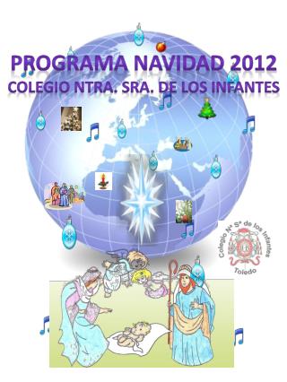 PROGRAMA NAVIDAD 2012 COLEGIO NTRA. SRA. DE LOS INFANTES