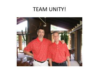 TEAM UNITY!