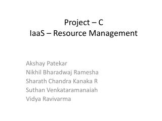 Project – C IaaS – Resource Management