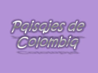 Pqisqjes de Colombiq