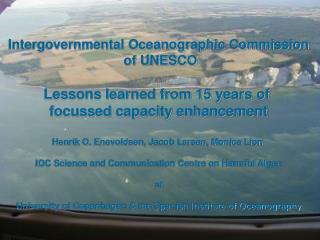 Intergovernmental Oceanographic Commission of UNESCO Lessons learned from 15 years of