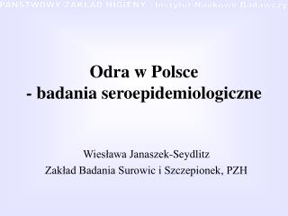Odra w Polsce - badania seroepidemiologiczne
