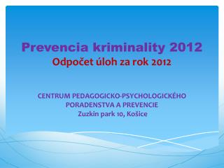 Prevencia kriminality 2012 Odpočet úloh za rok 2012