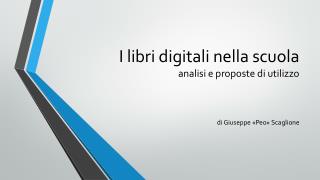 I libri digitali nella scuola analisi e proposte di utilizzo