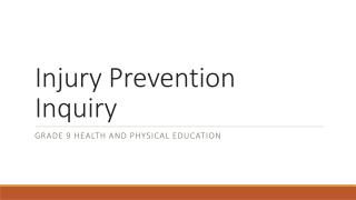 Injury Prevention Inquiry