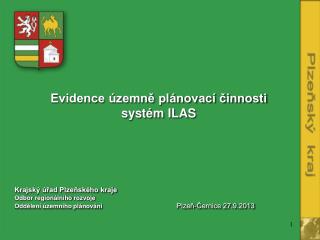 Evidence územně plánovací činnosti systém ILAS