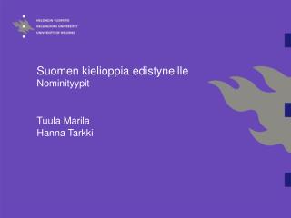 Suomen kielioppia edistyneille Nominityypit