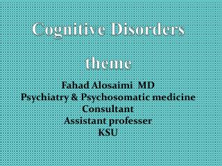 Cognitive Disorders theme