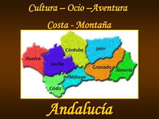 Cultura – Ocio –Aventura Costa - Montaña