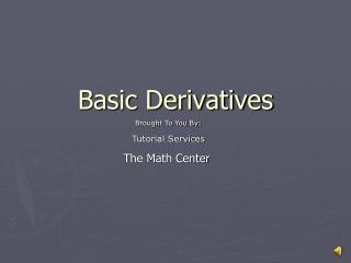 Basic Derivatives