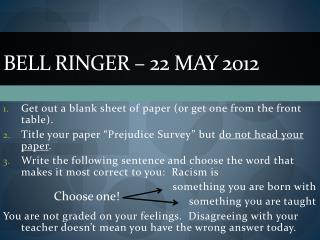 Bell Ringer – 22 May 2012