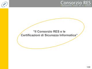 “Il Consorzio RES e le Certificazioni di Sicurezza Informatica”