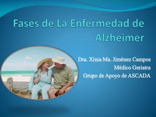 Fases de La Enfermedad de Alzheimer