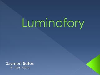 Luminofory