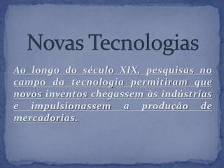 Novas Tecnologias