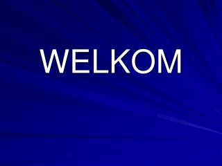 WELKOM