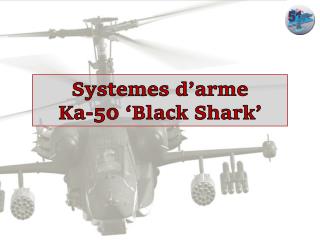 Systemes d’arme Ka-50 ‘Black Shark’