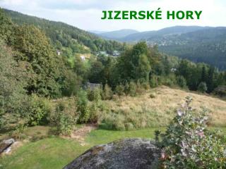 JIZERSKÉ HORY