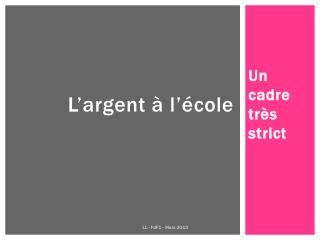 L ’ argent à l ’ école