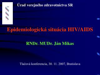 Epidemiologická situácia HIV/AIDS